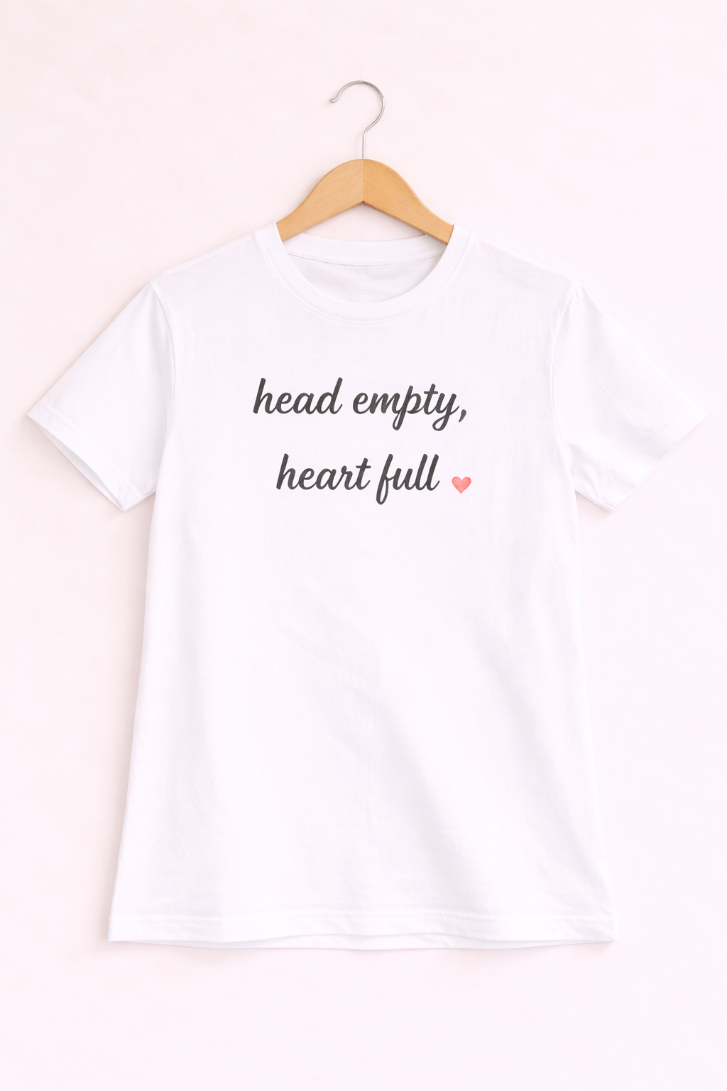 Head Empty, Heart Full Tee