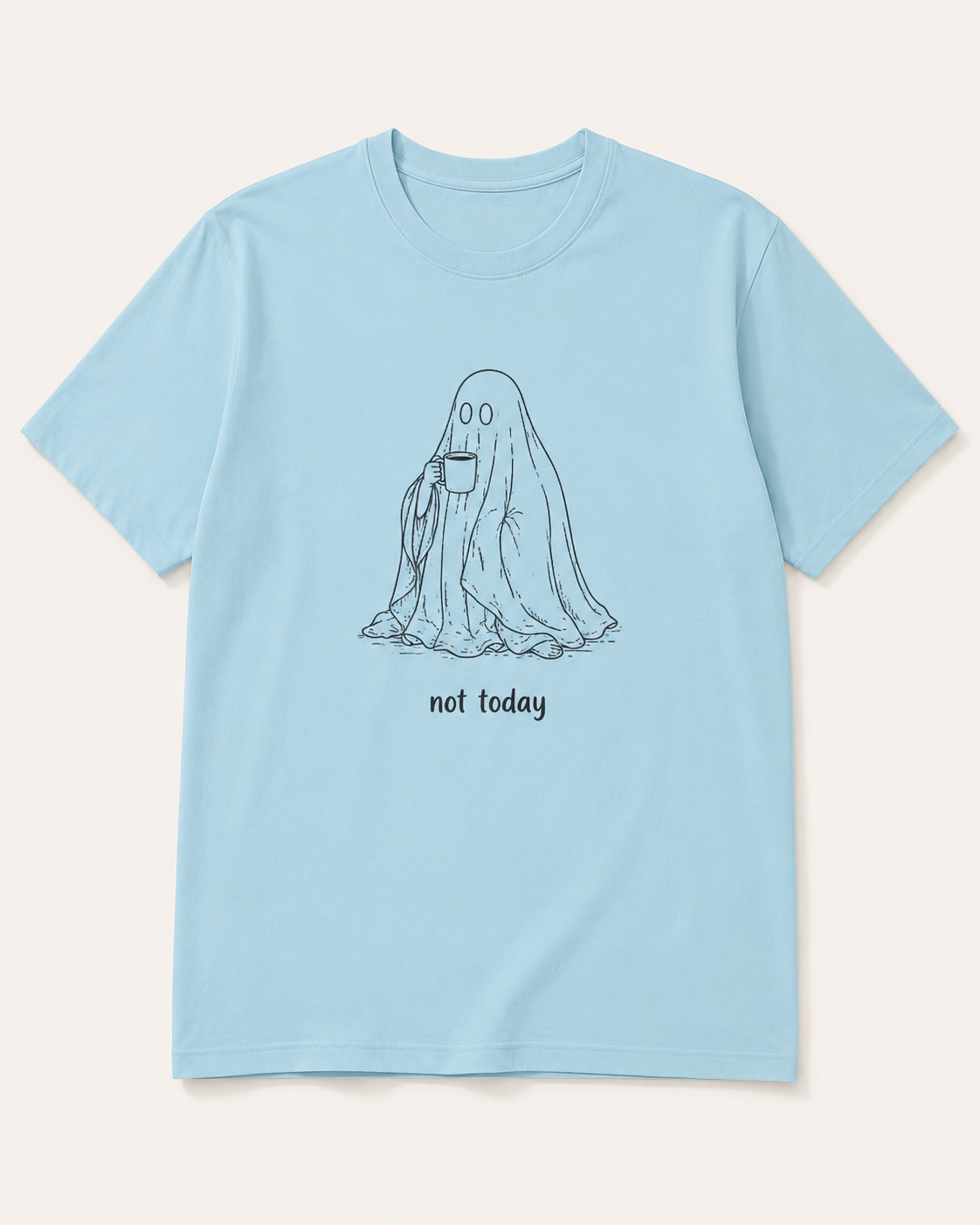 Not Today Oversized Unisex T-shirt