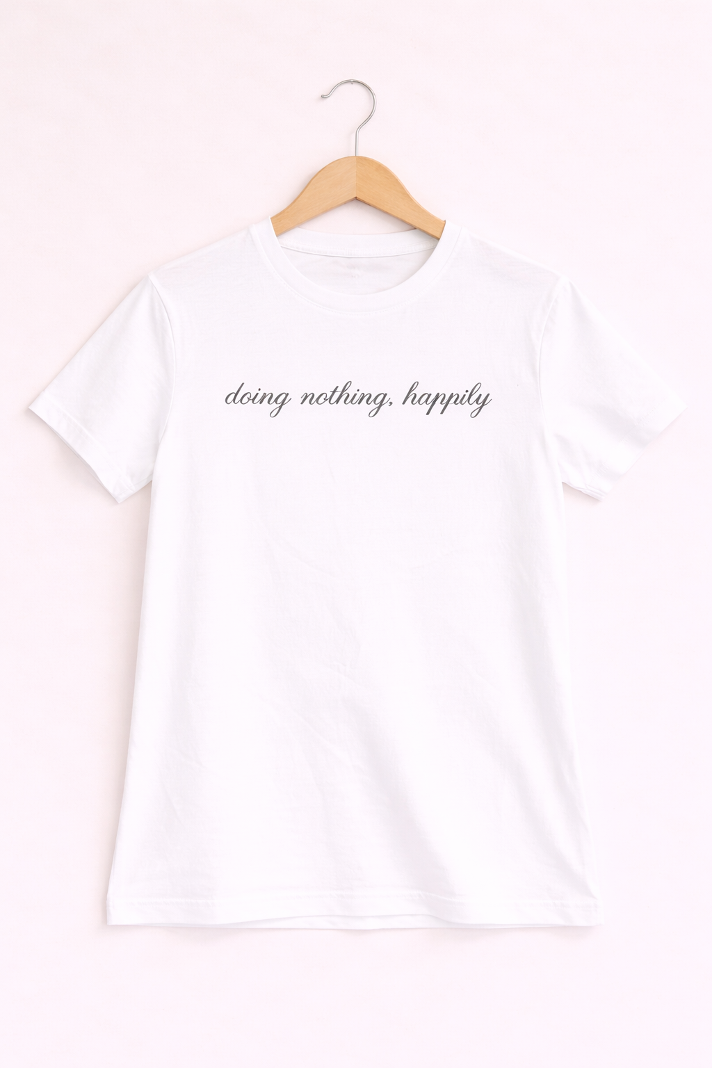 Doing Nothing, Happily Tee
